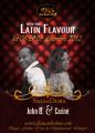 ¤ Week-end Latin Flavour : 08 & 09 décembre 2012 ¤