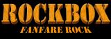 Concert fanfare rock ROCKBOX