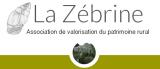 LA ZEBRINE, ASSOCIATION DE VALORISATION DU PATRIMOINE RURAL