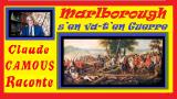 11 Septembre : Marlborough s’en va-t’en Guerre : « Claude Camous Raconte » la bataille de Malplaquet sous Louis XIV 