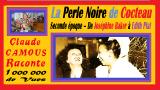 La Perle Noire de Cocteau « Claude Camous Raconte » Seconde époque – De Joséphine Baker à Edith Piaf