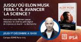 Conférence : l’IPSA vous invite à décrypter le phénomène Elon Musk, ce jeudi 1er décembre