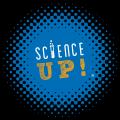 SCIENCE UP !