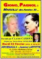 MARSEILLE des Années 30, GIONO, PAGNOL raconté par Claude Camous aux ARCENAULX - Jeanne LAFFITTE