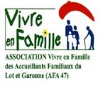 VIVRE EN FAMILLE DES ACCUEILLANTS FAMILIAUX DU LOT ET GARONNE (AFA 47)
