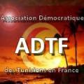 ASSOCIATION DEMOCRATIQUE DE PARIS DES TUNISIENS EN FRANCE ADTF