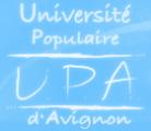 UNIVERSITE POPULAIRE D'AVIGNON (U.P.A.)