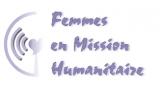 FEMMES EN MISSION HUMANITAIRE
