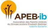 ASSOCIATION DES PARENTS D'ELEVES DU GROUPE SCOLAIRE ELISABETH BADINTER - ISABELLE BORDERIE (APEB-IB)