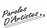 PAROLES D'ARTISTES