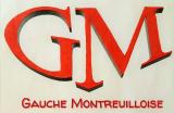 GAUCHE MONTREUILLOISE (GM)