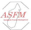 ASSOCIATION SOLIDARITE FRANCE MADAGASCAR (A.S.F.M.)