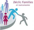 DECLIC FAMILLES ET TOXICOMANIES