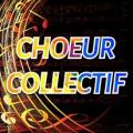 CHOEUR COLLECTIF