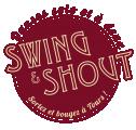 SWING AND SHOUT (S&S)