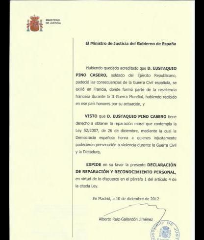 le soldat républicain Espagnol EUSTAQUIO PINO CASERO reconnu par le Minitére de la justice Espagnole a Madrid 