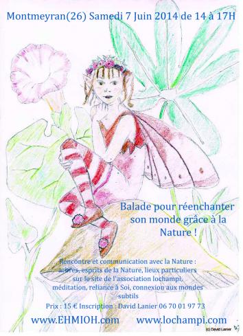 Le 7 juin 2014 : Balade pour réenchanter son monde grâce à la nature avec David Lanier‏ 