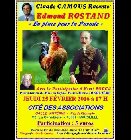 EDMOND ROSTAND, « En place pour la Parade ! » raconté par Claude CAMOUS  avec la participation d' Henri ROCCA