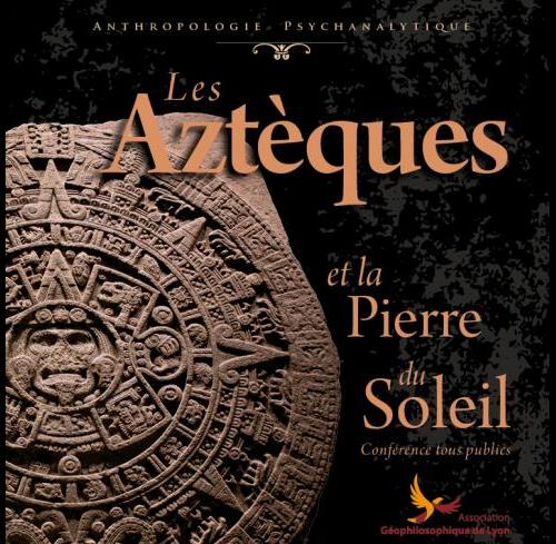 Les Aztèques et la Pierre du Soleil