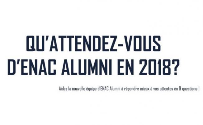 Qu'attendez-vous d'ENAC Alumni en 2018?