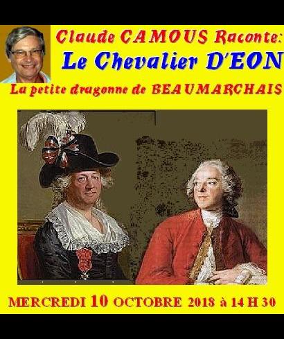 Claude Camous raconte : Le Chevalier d’Eon, « la petite dragonne » de Monsieur de Beaumarchais  