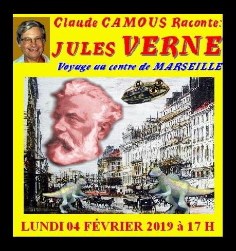 Claude Camous raconte Jules Verne, Voyage au centre de Marseille  Report& - 