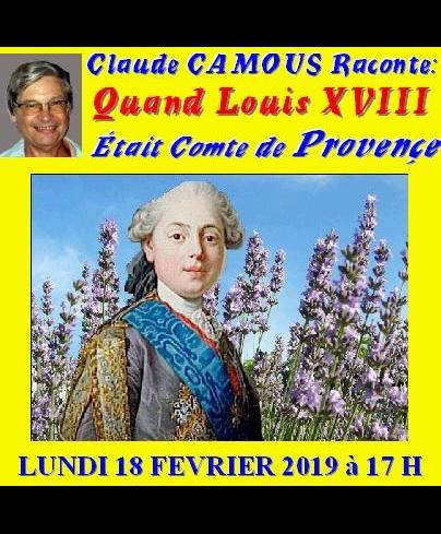 Claude Camous sur YouTube raconte Louis XVIII Comte de Provence …..