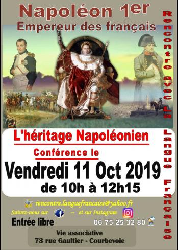   NAPOLÉON 1er, HÉRITAGE - CONFÉRENCE 11 Octobre 2019 à 10h00