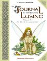 Un album illustré : Le journal de mademoiselle Lusine, la fée de la possonière.