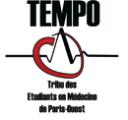 TEMPO (TRIBU DES ETUDIANTS EN MEDECINE DE PARIS-OUEST)