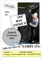 12 janvier 2013: XAV fait son ONE MAN SHOWE