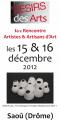Désirs Des Arts - Expo - vente - 15 & 16 décembre 2012 - Saoû (26)