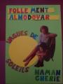 FOLLEMENT ALMODOVAR au El Lindo Café (Narbonne) le samedi 26 avril!
