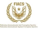 FÉDÉRATION INTERNATIONALE ANTI CORRUPTION SPORTIVE (FIACS)