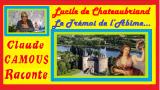 Lucile de Chateaubriand : « Claude Camous Raconte » :Le Trémoi de l’Abîme…