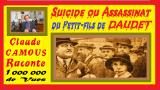 Le petit-fils de DAUDET, Suicide ou Assassinat ? « Claude Camous Raconte » la Mort Mystérieuse d’un enfant. 