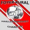 FOYER RURAL DE MAILLERONCOURT CHARETTE