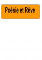 POESIE ET REVE