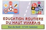 EDUCATION ROUTIERE DU HAUT VIVARAIS ANTENNE DE LA PREVENTION ROUTIERE
