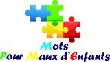 MOTS POUR MAUX D'ENFANTS (M.P.M.E)