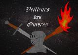 LES VEILLEURS DES OMBRES