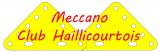 MECCANO CLUB HAILLICOURTOIS
