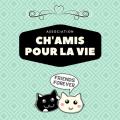 CH'AMIS POUR LA VIE