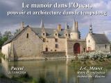 Conférence sur le Manoir dans l'Ouest par Jean Claude Meuret au Forum de Puceul le 13 avril