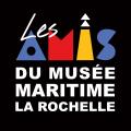 ASSOCIATION DES AMIS DU MUSÉE MARITIME DE LA ROCHELLE