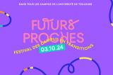 Futurs proches - le festival des campus en transitions