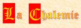 COMPAGNIE LA CHALEMIE