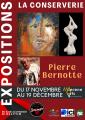 EXPOSITION PIERRE BERNOTTE