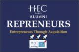 HEC Repreneurs - Search Fund Special Devenir CEO sans un rond ? Oui, c’est possible !