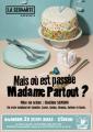 Pièce de Théâtre : « Mais où est passée Madame Partout ? »
